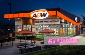 A&W Menu Prices Canada 100% Accurate – 2024