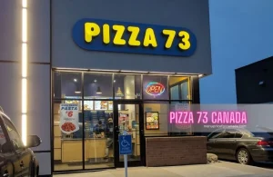 Pizza 73 Menu Prices Canada – 2024