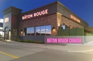 Bâton Rouge Menu Prices Canada – 2024
