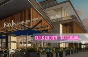 Earls Kitchen Bar Menu Prices Canada – 2024