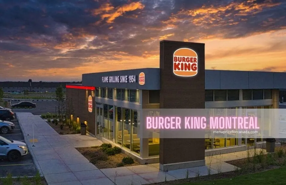 Burger King Menu Prices Montreal UPDATED 2024   Burger King Montreal  1 .webp