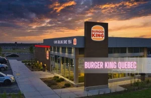 Burger King Menu Prices Québec – 2024